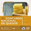 5ta Versión del Concurso Nacional de Quesos en el Marco de la Feria Agropecuaria Nacional 2023