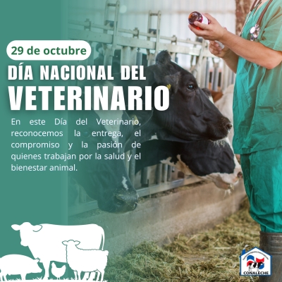 CONALECHE felicita al profesional de la veterinaria en su día y reconoce su importante labor