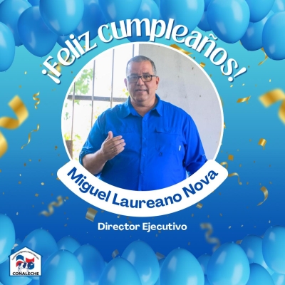 ANIVERSARIO DE VIDA DIRECTOR EJECUTIVO DEL CONALECHE