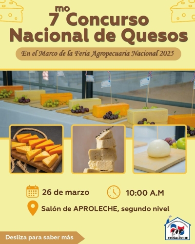 INVITACIÓN AL 7MO CONCURSO NACIONAL DE QUESOS EN EL MARCO DE LA FERIA AGROPECUARIA NACIONAL 2025